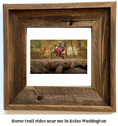 horse trail rides near me in Kelso, Washington